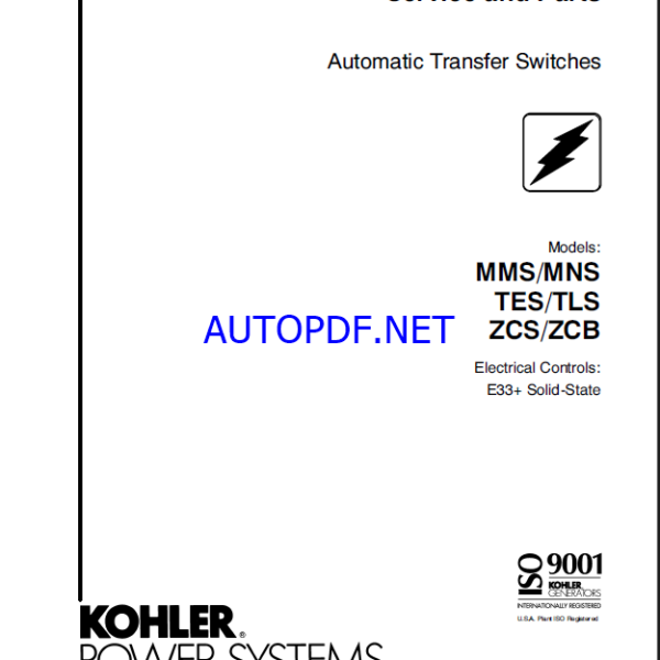 Kohler MMS, MNS, TES, TLS, ZCS, ZCB Automatic Transfer Switches Service and Parts Manual (tp5670)