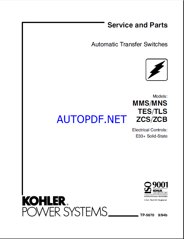 Kohler MMS, MNS, TES, TLS, ZCS, ZCB Automatic Transfer Switches Service and Parts Manual (tp5670)