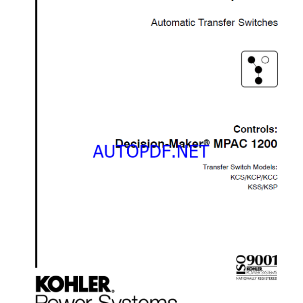Kohler MPAC 1200 Decision-Maker Automatic Transfer Switches Operation Manual (tp6866)