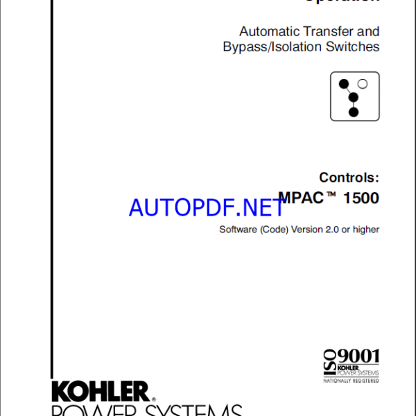 Kohler MPAC 1500 Automatic Transfer and Bypass, Isolation Switches Operation Manual (tp6714)