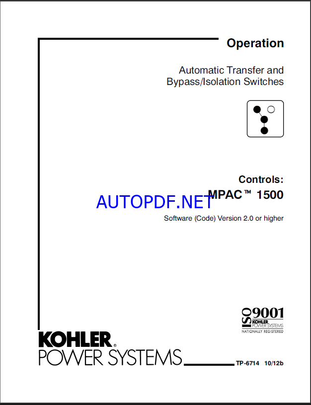 Kohler MPAC 1500 Automatic Transfer and Bypass, Isolation Switches Operation Manual (tp6714)