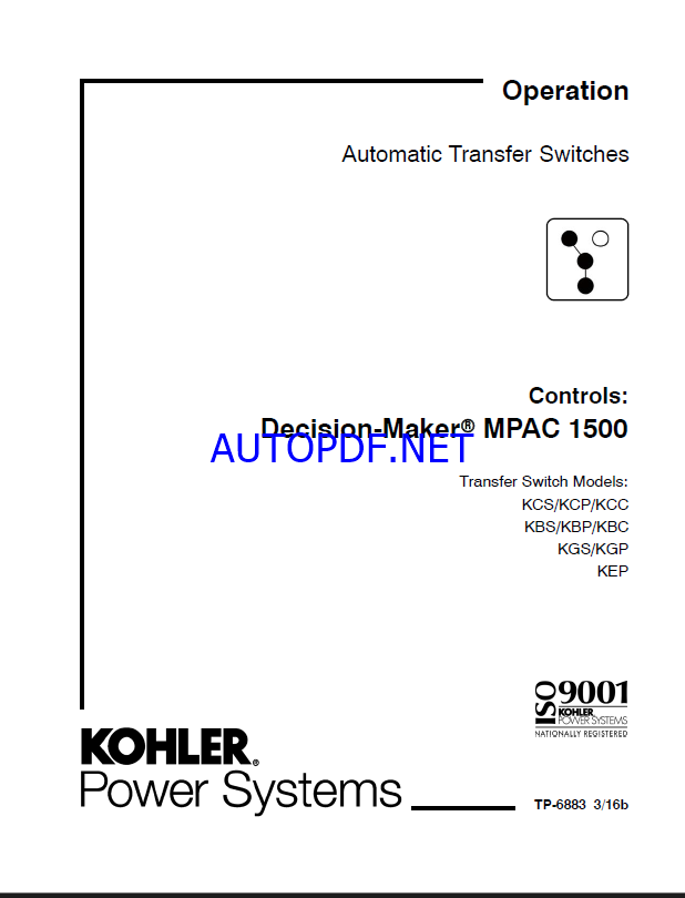 Kohler MPAC 1500 Decision-Maker Automatic Transfer Switches Operation Manual (tp6883)