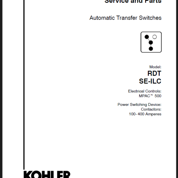 Kohler RDT, SE-ILC Automatic Transfer Switches Service and Parts Manual (TP-6346 1218B)