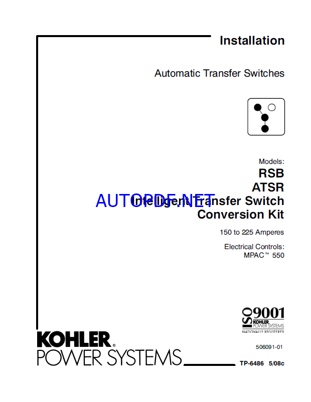 Kohler RSB, ATSR Intelligent Transfer Switch Conversion Kit Automatic Transfer Switches Installation Manual (tp6486)