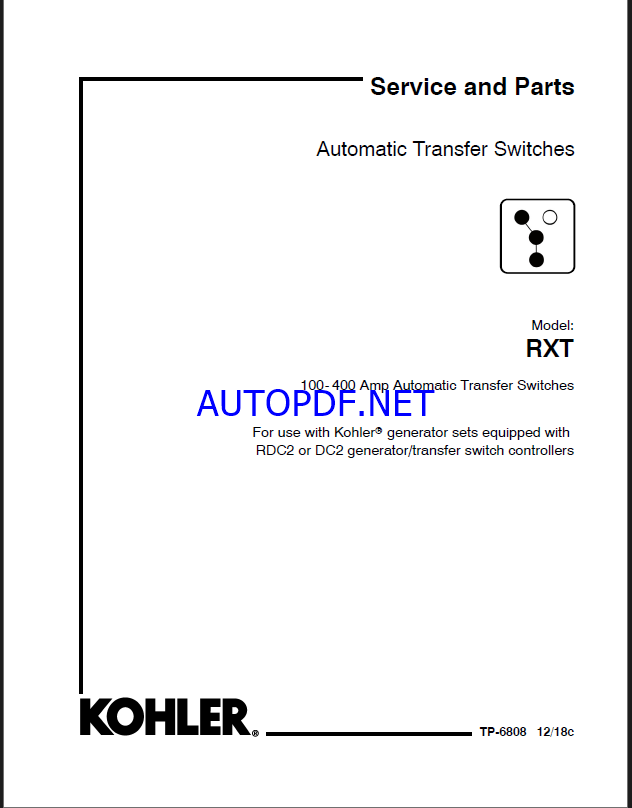 Kohler RXT Automatic Transfer Switches Service and Parts Manual (TP-6808 1218C)