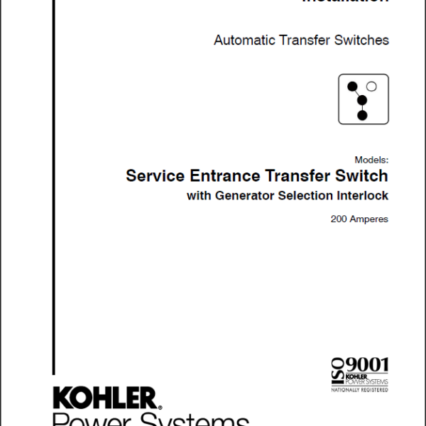 Kohler Service Entrance Transfer Switch with Generator Selection Interlock 200 Amperes Installation Manual (tp6941)