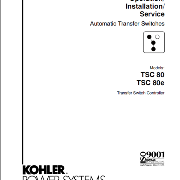 Kohler TSC 80, TSC 80e Automatic Transfer Switches Operation, Installation, Service Manual (tp6296)