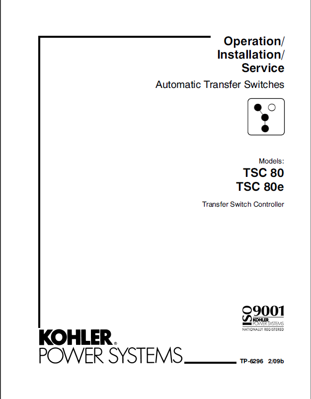 Kohler TSC 80, TSC 80e Automatic Transfer Switches Operation, Installation, Service Manual (tp6296)