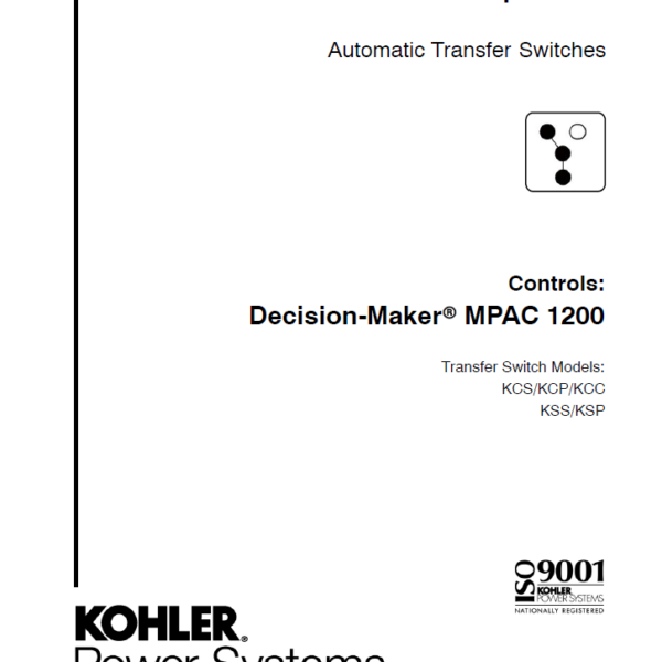 Kohler MPAC 1200 Decision-Maker Automatic Transfer Switches Operation Manual (tp6866)