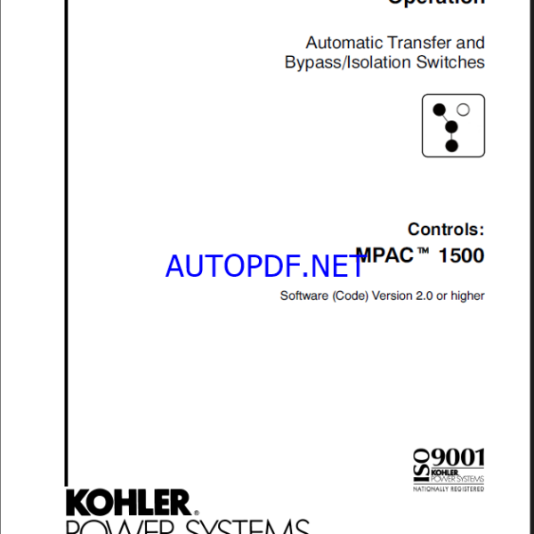 Kohler MPAC 1500 Automatic Transfer and Bypass, Isolation Switches Operation Manual (tp6714)