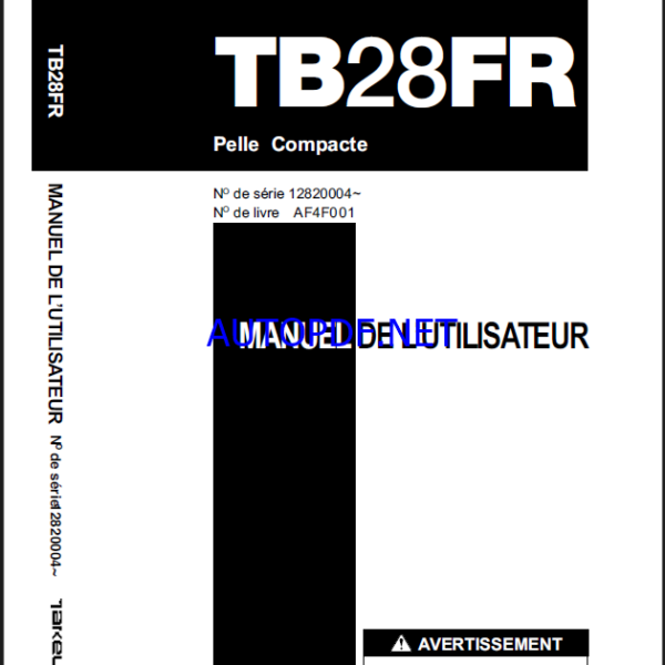 Takeuchi OPERATORS MANUAL TB28FR AF4F001 SN 12820004-(FRENCH)