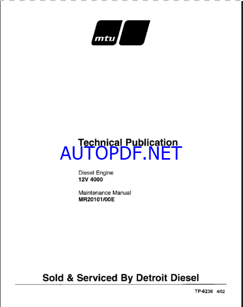MTU 12V 4000 Diesel Engine, MR20101-00E Maintenance Manual Technical Publicaton (tp6238)