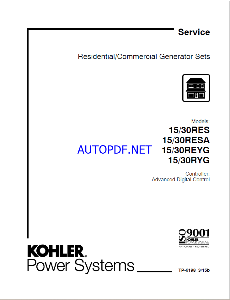 Kohler 15, 30RES 15RESA, 30RESA, 15REYG, 30REYG 15RYG, 30RYG Residential, Commercial Generator Sets Service Manual (tp6198)