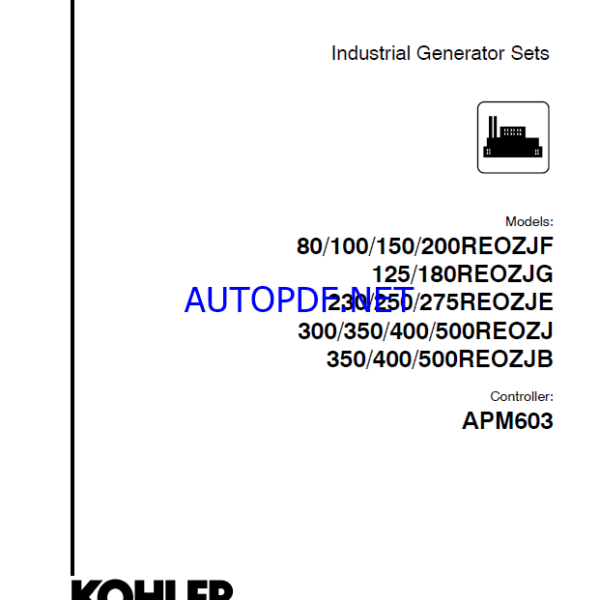 Kohler 80REOZJF, 100REOZJF, 150REOZJF, 200REOZJF, 125REOZJG, 180REOZJG, 230REOZJE, 250REOZJE, 275REOZJE, 300REOZJ, 350REOZJ, 400REOZJ, 500REOZJ, 350REOZ(tp7149)