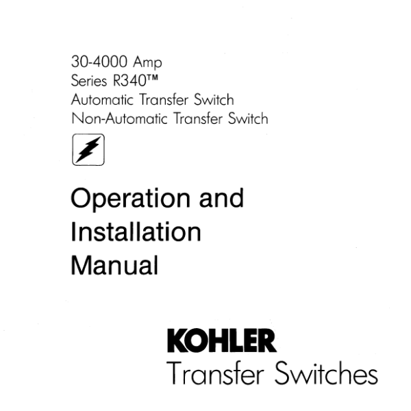 Kohler 30-400 Amp Series R340 Automatic Transfer Switch, Non Automatic Transfer Switch Operation and Installation Manual (tp5088)