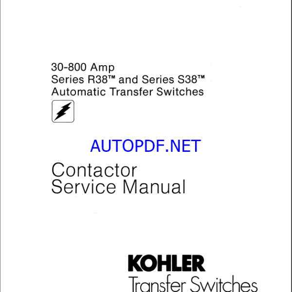 Kohler 30-800 Amp Series R38 and Series S38 Automatic Transfer Switches Contactor Service Manual (tp5135)