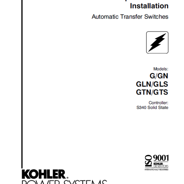 Kohler G-GN, GLN-GLS, GTN-GTS Automatic Transfer Switches Operation and Installation Manual (tp5993)
