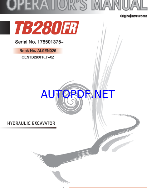 Takeuchi TB280FR Hydraulic Excavator Operators Manual (AL9EN025)