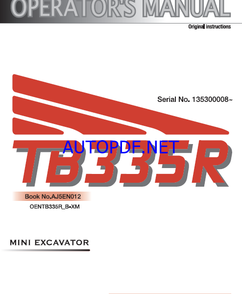 Takeuchi TB335R Mini Excavator Operators Manual (AJ5EN012)