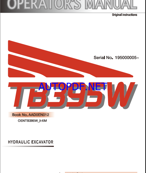 Takeuchi TB395W Hydraulic Excavator Operators Manual (AAD0EN012)