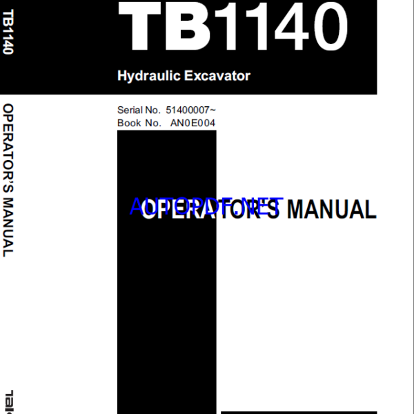 Takeuchi TB1140 Hydraulic Excavator Operators Manual (AN0E004)