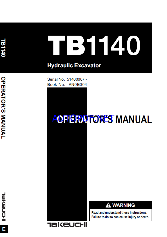 Takeuchi TB1140 Hydraulic Excavator Operators Manual (AN0E004)