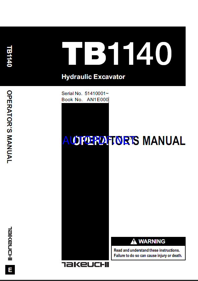 Takeuchi TB1140 Hydraulic Excavator Operators Manual (AN1E000)