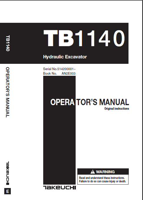Takeuchi TB1140 Hydraulic Excavator Operators Manual (AN2E003)
