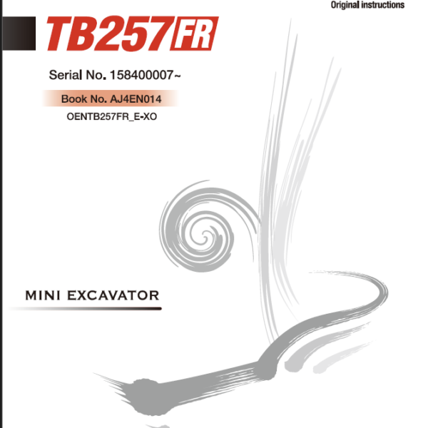 Takeuchi TB257FR Mini Excavator Operators Manual (AJ4EN014)