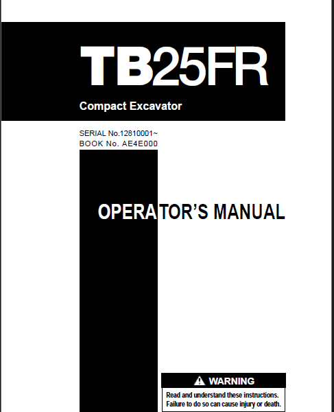 Takeuchi TB25FR Compact Excavator Operators Manual (AE4E000)