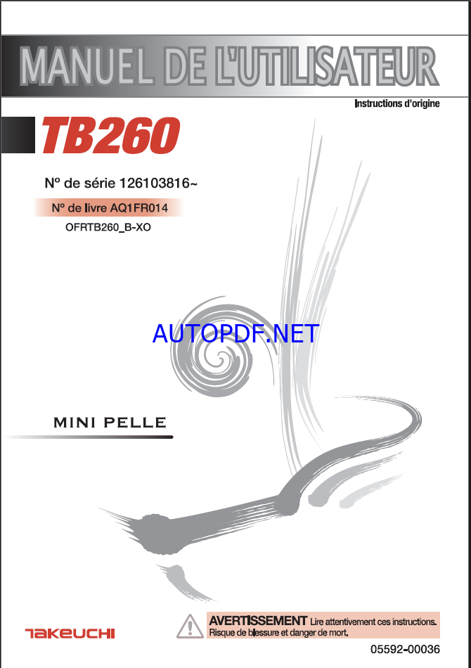 Takeuchi OPERATORS MANUAL TB260 AQ1FR014 SN 126103816-(FRENCH)