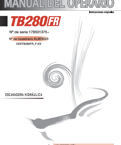 Takeuchi OPERATORS MANUAL TB280FR AL9ES023 SN 178501375-(SPANISH)