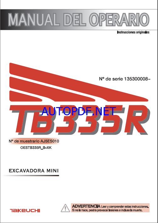 Takeuchi OPERATORS MANUAL TB335R AJ5ES010 SN 135300008-(SPANISH)
