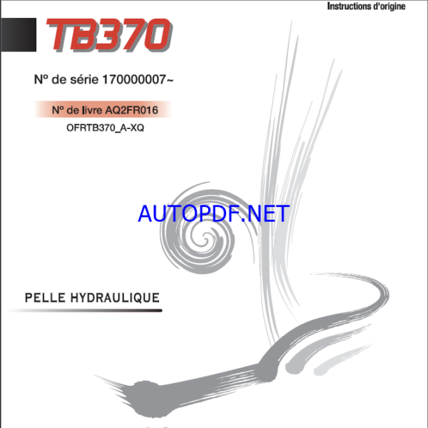Takeuchi OPERATORS MANUAL TB370 AQ2FR016 SN 170000007-(FRENCH)