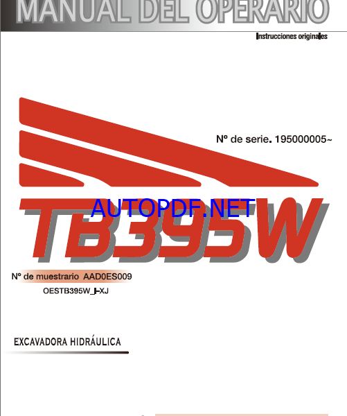 Takeuchi OPERATORS MANUAL TB395W AAD0ES009 SN 195000005-(SPANISH)