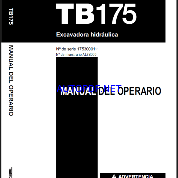 Takeuchi OPERATORS MANUAL TB175 AL7S000 SN 17530001- (SPANISH)