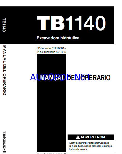 Takeuchi OPERATORS MANUAL TB1140 AN1S001 SN 51410001-(SPANISH)