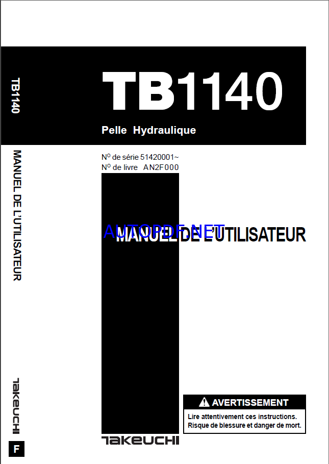Takeuchi OPERATORS MANUAL TB1140 AN2F000 SN 51420001-(FRENCH)