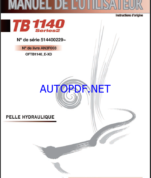 Takeuchi OPERATORS MANUAL TB1140-2 AN3F003 SN 514400229-(FRENCH)