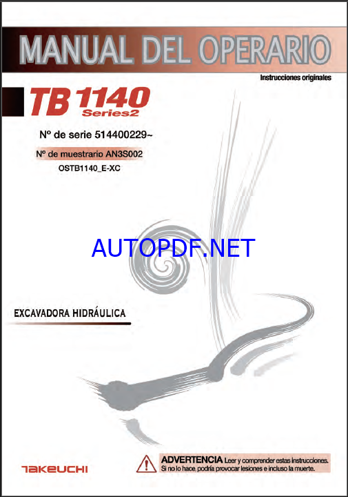 Takeuchi OPERATORS MANUAL TB1140-2 AN3S002 SN 514400229-(SPANISH)