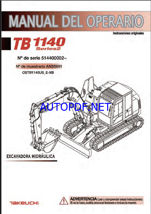 Takeuchi OPERATORS MANUAL TB1140-2 AN3S901 SN 514400002-(SPANISH)