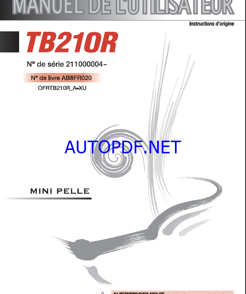 Takeuchi OPERATORS MANUAL TB210R AB8EF020 SN 21100004-(FRENCH)