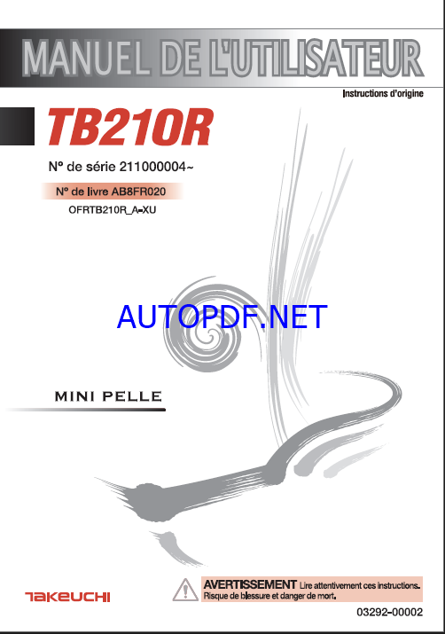 Takeuchi OPERATORS MANUAL TB210R AB8EF020 SN 21100004-(FRENCH)
