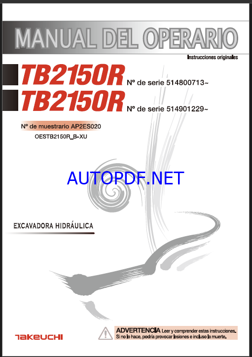 Takeuchi OPERATORS MANUAL TB2150R AP2ES020 SN 514800713-(SPANISH)