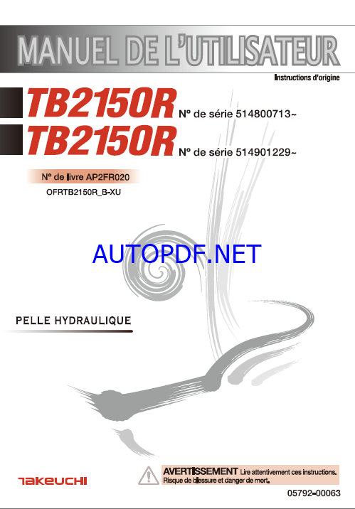Takeuchi OPERATORS MANUAL TB2150R AP2FR020 SN 514800713-(FRENCH)
