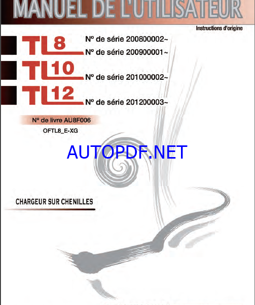 Takeuchi OPERATORS MANUAL TL8-10-12 AU8F006 (FRENCH)