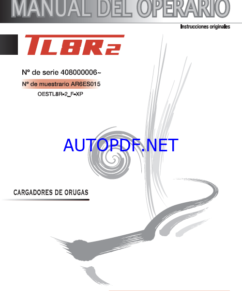 Takeuchi OPERATORS MANUAL TL8R2 AR6ES015 SN 408000006-(SPANISH)