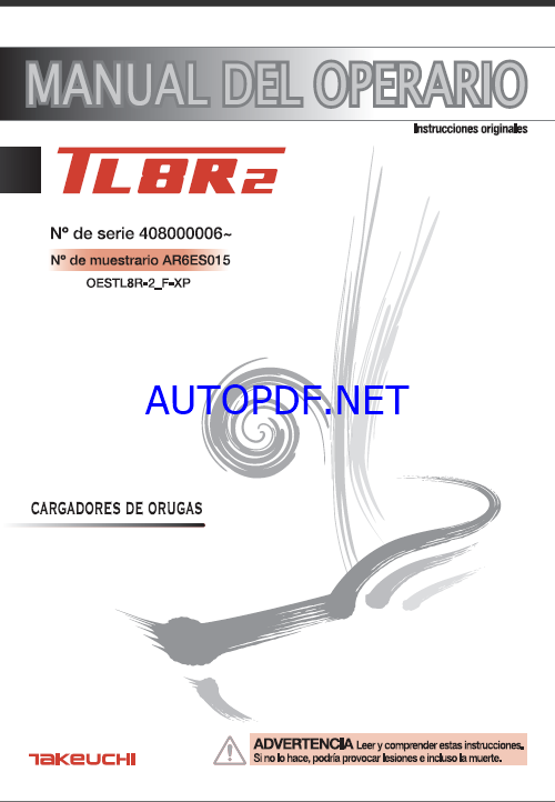 Takeuchi OPERATORS MANUAL TL8R2 AR6ES015 SN 408000006-(SPANISH)