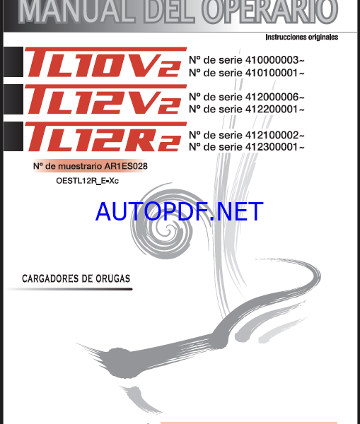 Takeuchi OPERATORS MANUAL TL10V2-TL12V2-TL12R2 AR1ES028 (SPANISH)Takeuchi OPERATORS MANUAL TL10V2-TL12V2-TL12R2 AR1ES028 (SPANISH)