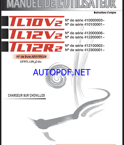 Takeuchi OPERATORS MANUAL TL10V2-TL12V2-TL12R2 AR1FR028 (FRENCH)